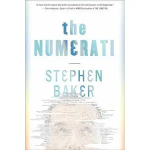 USED-The Numerati by Stephen Baker (Hardcover)