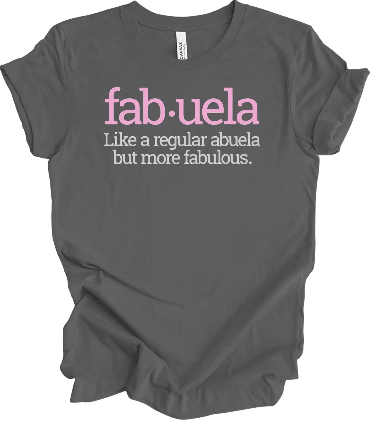 Funny Fabuela T-Shirt Fabulous Abuela Spanish Grandma Gift Definition Shirt - scs18289