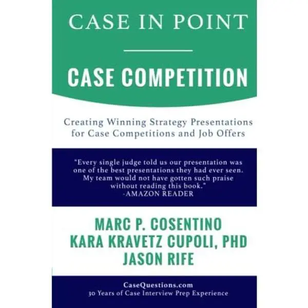 USED Book - Case In Point - Case Competition: Creating Winning Strategy Presentations for Case Competitions and Job Offers by Marc P Cosentino (Paperback) - english