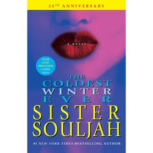 The Coldest Winter Ever -- Sister Souljah - Paperback