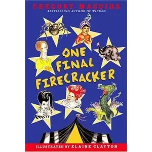 USED-One Final Firecracker (Hamlet Chronicles, 7) by Gregory Maguire (Hardcover)