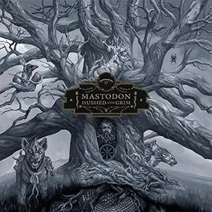 Hushed And Grim - Mastodon (Vinyl) (Black)