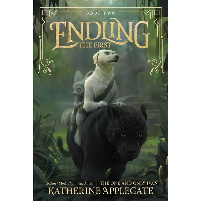 Endling: The First by Katherine Applegate (Paperback)