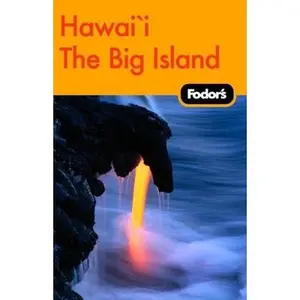 USED-Fodor's Big Island of Hawaii, 1st Edition (Travel Guide) by Fodor's (Paperback)