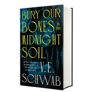 Signed Bury Our Bones in the Midnight Soil by V. E. Schwab (First Edition, Hardcover)