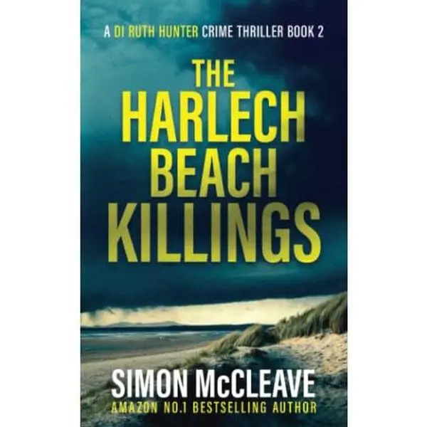USED Book - The Harlech Beach Killings: A Snowdonia Murder Mystery Book 2 (A DI Ruth Hunter Crime Thriller) by Simon McCleave (Paperback) - english
