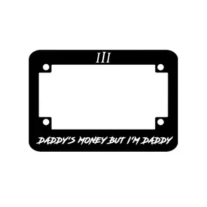 “Daddy's Money But I'm Daddy" Bike Frame