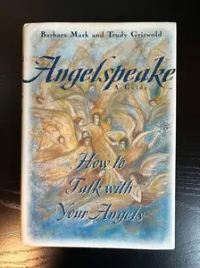 How To Talk With Your Angles