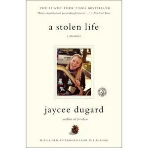 USED-A Stolen Life: A Memoir by Dugard, Jaycee (Paperback)