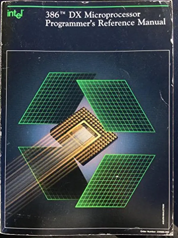 Used Condition 386 Dx Microprocessor Programmer's Reference Manual (1990/230985) - Intel Corporation Staff, Good Soft Cover English Book (1.1 lbs)