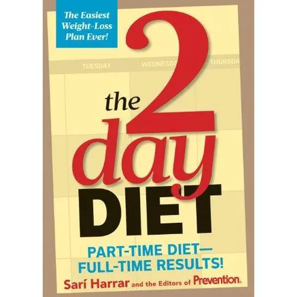 USED-The 2 Day Diet (Part-time diet - Full time results) by Sari Harrar (Paperback)