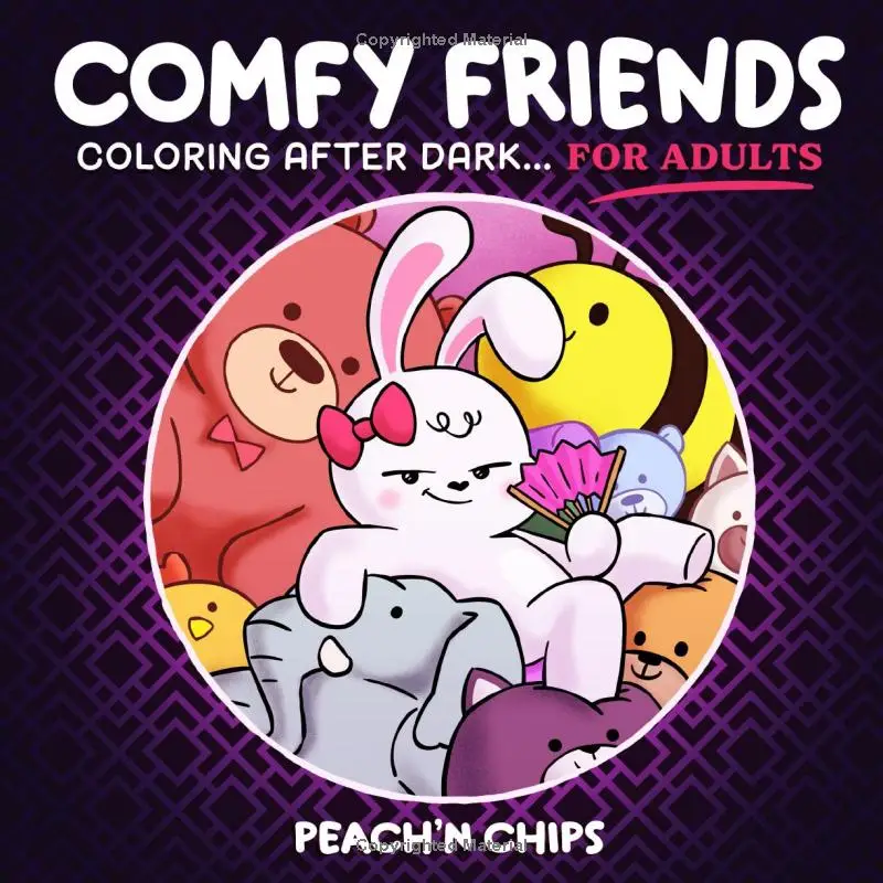 COMFY FRIENDS: Cute Coloring Book for Adults Featuring Bold and Tasteful Designs for Stress Relief and Relaxation (not for kids) (COMFY FRIENDS Colori