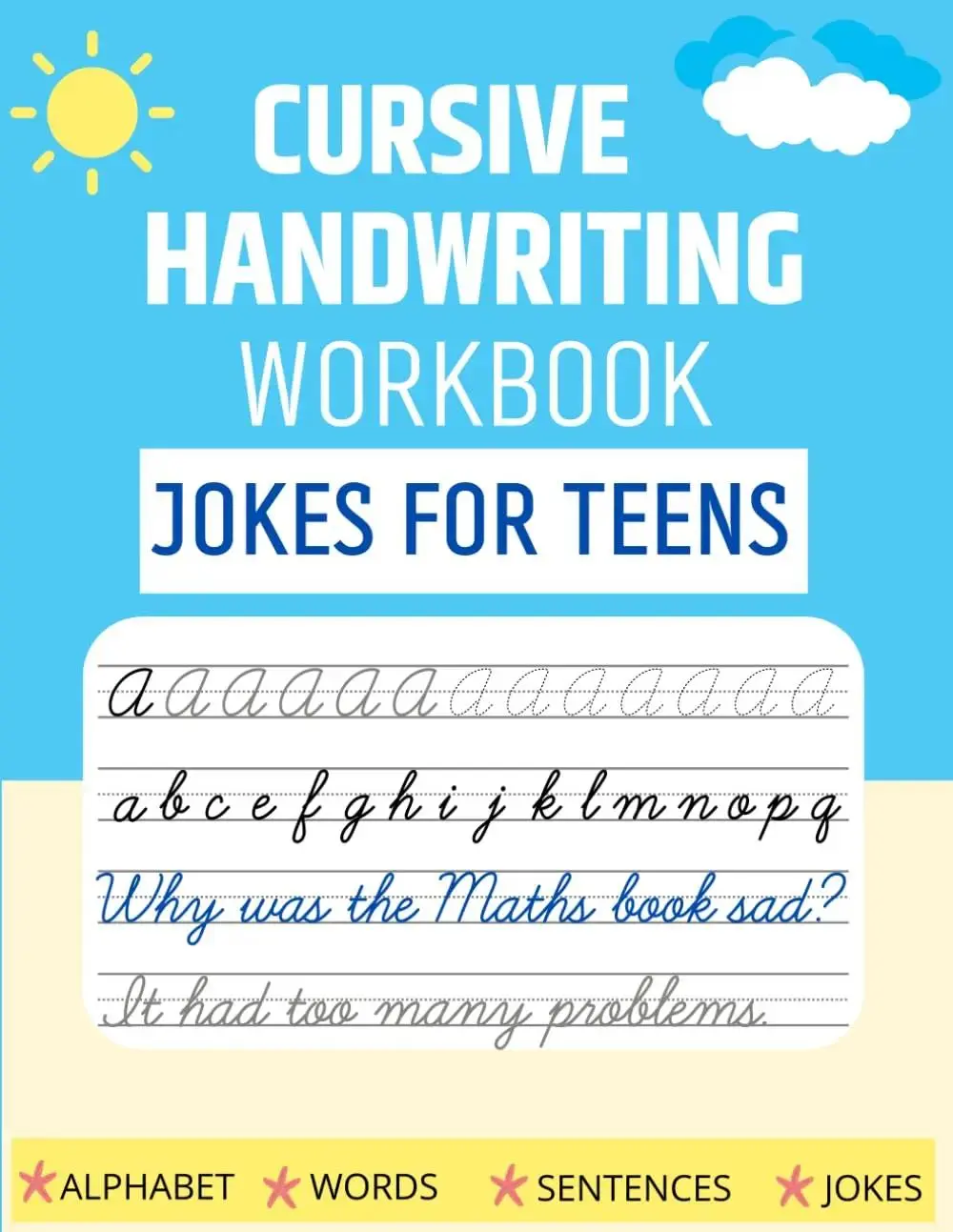Cursive handwriting workbook for adults beginners ( Jokes for Teens ): The Print Handwriting Workbook for Teens: Improve your Penmanship and Writing ... for teens (beginners cursive workbooks) - Paperback