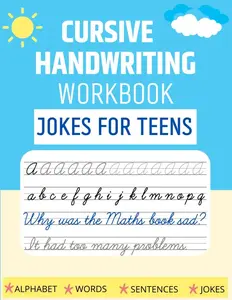 Cursive handwriting workbook for adults beginners ( Jokes for Teens ): The Print Handwriting Workbook for Teens: Improve your Penmanship and Writing ... for teens (beginners cursive workbooks) - Paperback