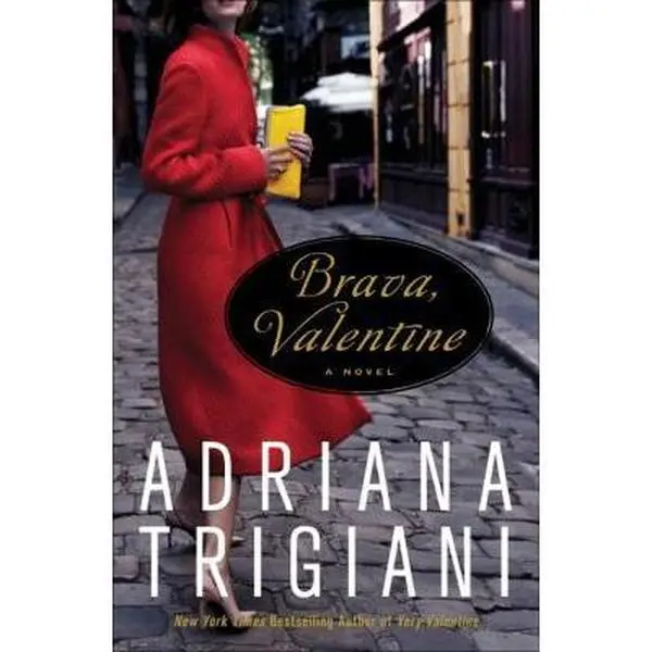 USED Book - Brava, Valentine: A Novel by Adriana Trigiani (Hardcover) - english