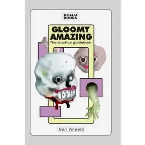 USED-Gloomy Amazing by Wheele, Ben (Paperback)