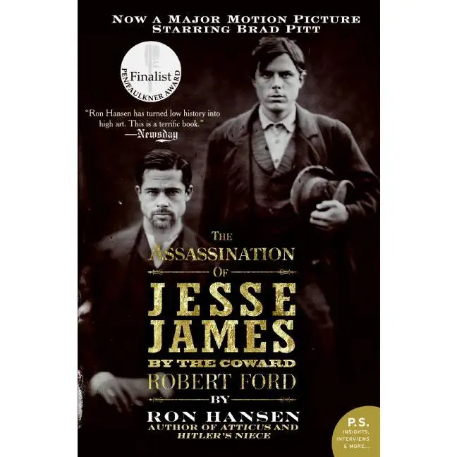 Assassination of Jesse James by the Coward Robert Ford, The: A Novel by Ron Hansen [Paperback Book]