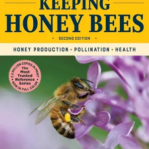 Storey's Guide to Keeping Honey Bees, 2nd Edition: Honey Production, Pollination, Health (Storey’s Guide to Raising)