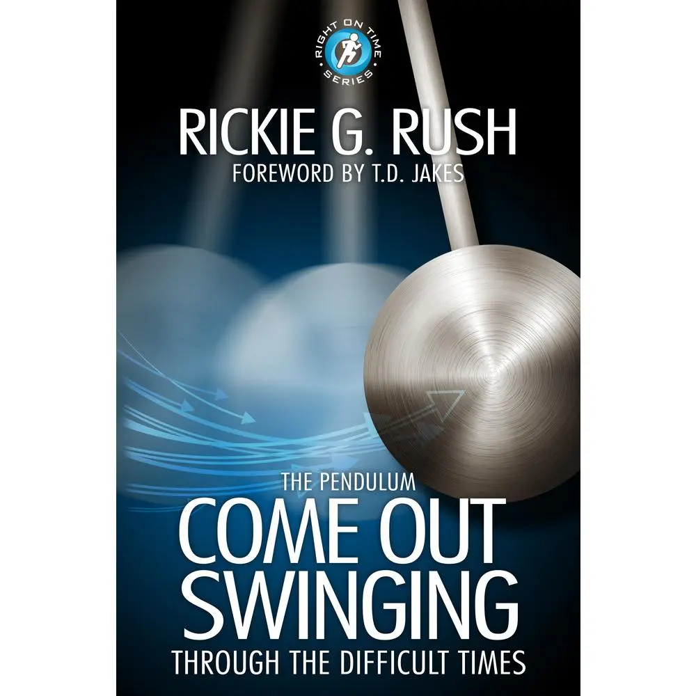 USED-The Pendulum: Come Back Swinging Through the Difficult Times by Rush, Rickie (Paperback)