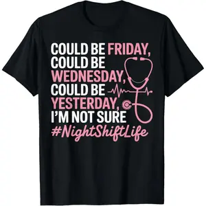 Night Shift Nurse Life Funny Nursing Nightshift Nurse T-Shirt