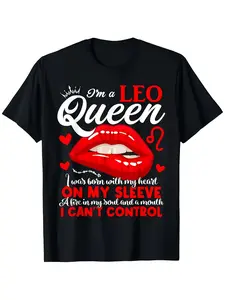 Leo for zodiac Sign T-Shirt - I Am a Leo Queen Graphic Print, Made from Soft And Breathable, Featuring a Casual Crew Neck And Short Sleeves Suitable for Both Men And Women.It Is Machine Washable, Offers a Comfortable Fit