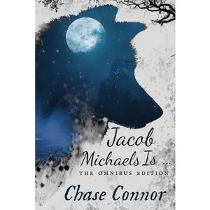 USED-Jacob Michaels Is... The Omnibus Edition: A Point Worth LGBTQ Paranormal Romance Books 1 - 6 by Connor, Chase (Paperback)