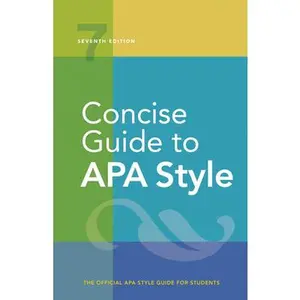 Concise Guide to APA Style: 7th Edition (Official) -- American Psychological Association, Spiral Bound, Comb or Coil