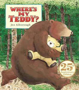 USED-Where's My Teddy?: 25th Anniversary Edition by Alborough, Jez (Board book)