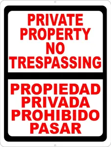 Bilingual Private Property No Trespassing Sign. English & Spanish Security Signs. Privada. 8x12 Metal.