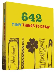 642 Tiny Things to Draw: (Drawing for Kids, Drawing Books, How to Draw Books) -- Chronicle Books - Other