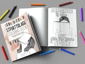 STFUATTDLAGG Coloring Book For Smutty Book Lovers: Bookish Colouring Book for Women Who Love Spicy Romance Books and Novels - Smut Reader Book With Quotes and Illustrations