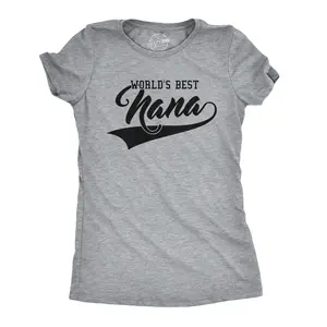 Womens Worlds Best Nana Funny Grandmother Family T shirt Funny Womens T Shirts Cute Vintage Fashion Casual Ladies T-Shirt Gift Mother's Day Tops for Women Funny Grandma Top Women's Novelty Tees Light Grey