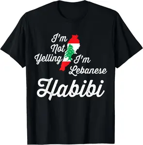 100% cotton Unisex Funny Arabic Lebanese I'm Not Yelling, I'm Lebanese Habibi T-Shirt