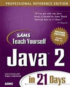 USED-Sams Teach Yourself Java 2 in 21 Days, Professional Reference Edition (2nd Edition) by Laura Lemay (Hardcover)