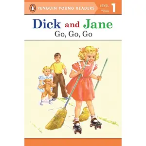 USED-Dick and Jane Go, Go, Go (Penguin Young Reader Level 1) by Penguin Young Readers (Paperback)