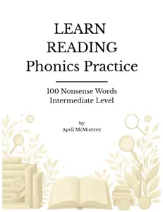 Learn Reading Intermediate Phonics Packet | 100 1-2 Syllable Phonetically Regular Nonsense Words