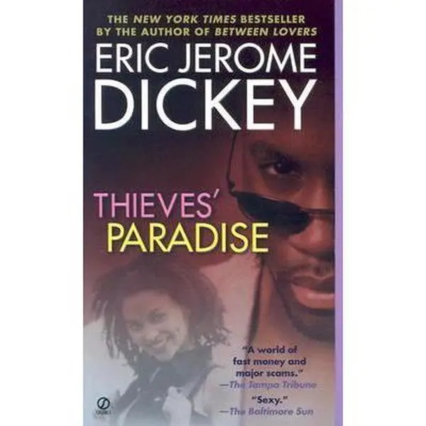 USED-Thieves' Paradise by Eric Jerome Dickey (Unknown)