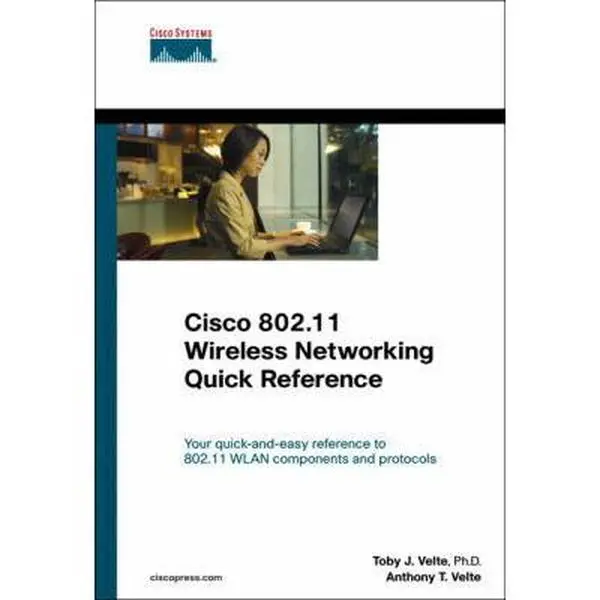 Used Cisco 802.11 Wireless Networking Quick Reference Paperback Book by Toby Velte - English, Books