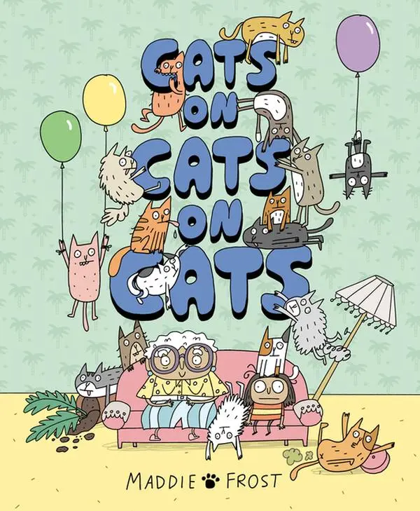 Cats on Cats on Cats by Maddie Frost (Hardcover)