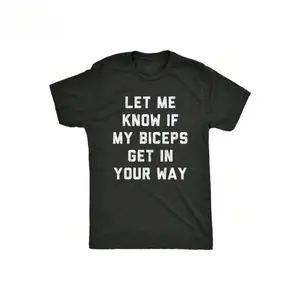 Fashion Crazy Dog T-Shirts Mens Let Me Know If My Biceps Get In Your Way T Shirt Funny Workout Fitness Gym Graphic Tee Casual Crewneck
