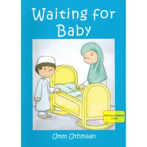 Waiting for Baby By Umm Uthmaan