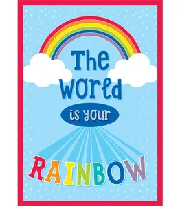 The World Is Your Rainbow Poster