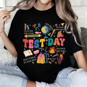100 Percent Cotton Casual Style T-Shirt Test Day Motivational Design With School Supplies And Encouraging Phrases For Students Perfect For Back To School Season Ideal Gift For Kids And Teens