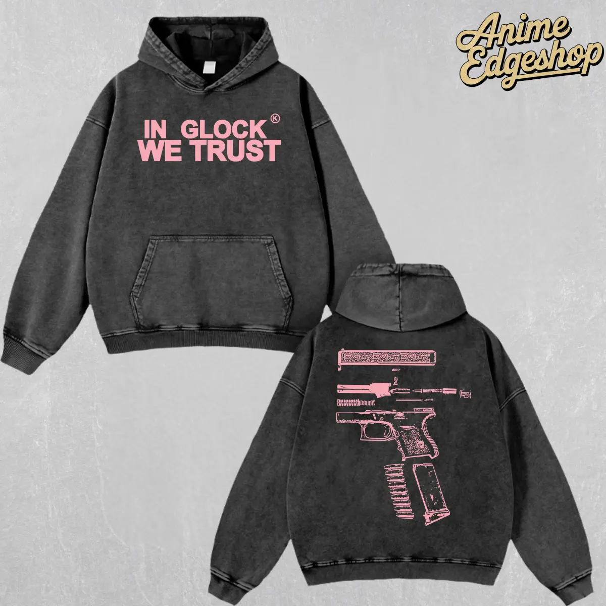 Retro “In Glock We Trust” Vintage Washed Hoodie & T-Shirt, Unisex Oversized Heavyweight Cotton Top, Tactical Streetwear Outfit, Gift for Hiphop, Trap & Urban Fashion Lovers Menswear
