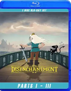 Disenchantment - Parts 1-3 - Blu Ray