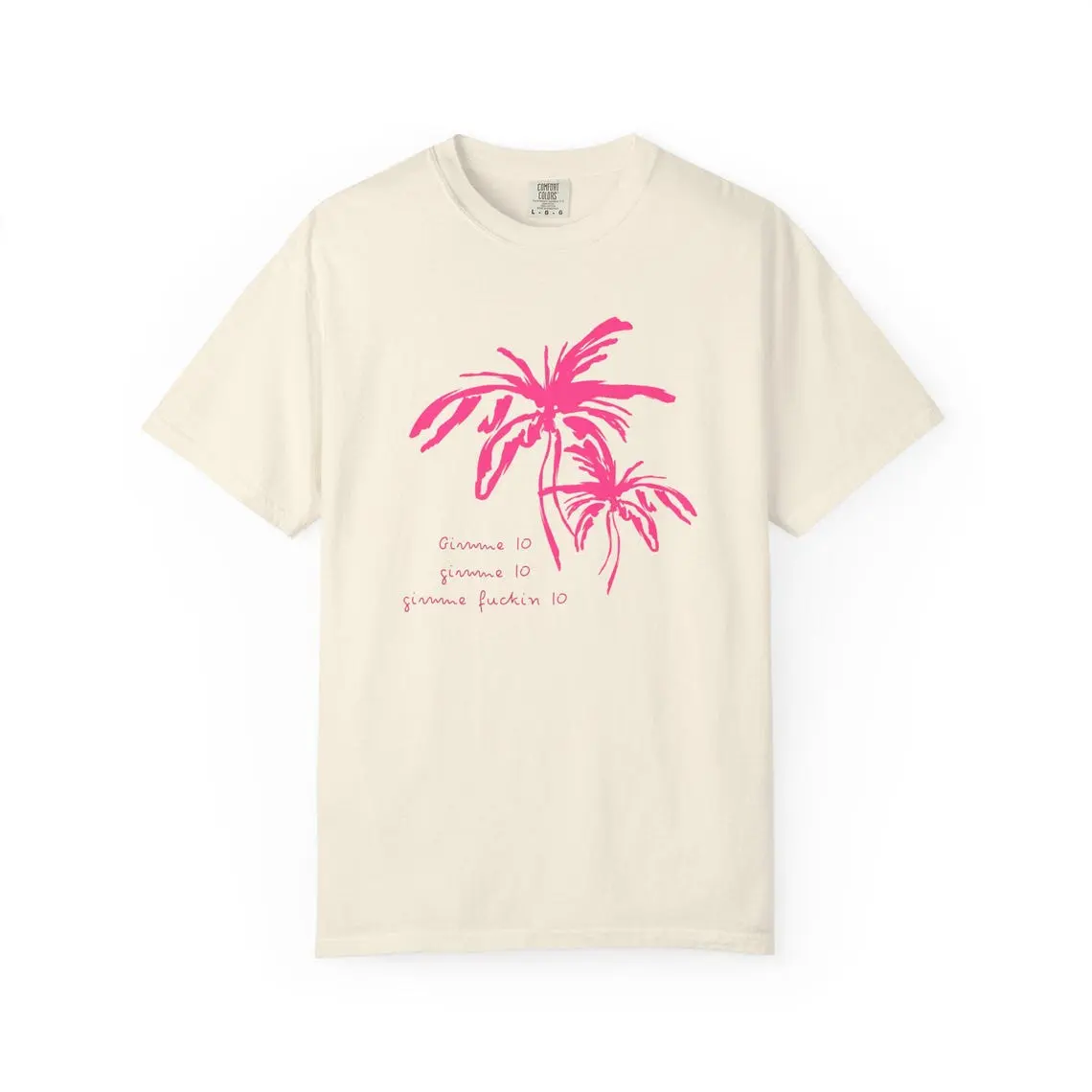 Comfort Colors Gimme 10 Melanie Quote Love Island USA Tee | Season 8 Reality TV Fan Shirt