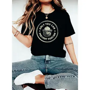 Only You Can Prevent Fascism National Park Bear T-Shirt, Unisex Sarcastic Progressive Graphic Tee, Sarcastic Liberal Novelty Short Sleeve Apparel for Men and Women, Aesthetic Sassy Forestry Fashion Top, Viral Trendy Retro Slogan Streetwear Shirt