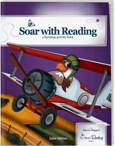 USED-Soar with Reading, All About Reading, Level 4, A Learning Activity Book, Color Edition by Marie Rippel (Paperback)