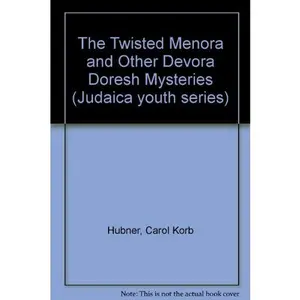 USED-The Twisted Menora and Other Devora Doresh Mysteries by Carol Korb Hubner (Paperback)