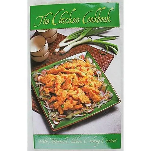 USED-The Chicken Cookbook (44th National Chicken Cooking Contest) (Unknown)